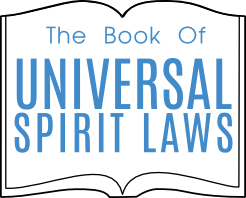 The Book of Universal Spirit Laws